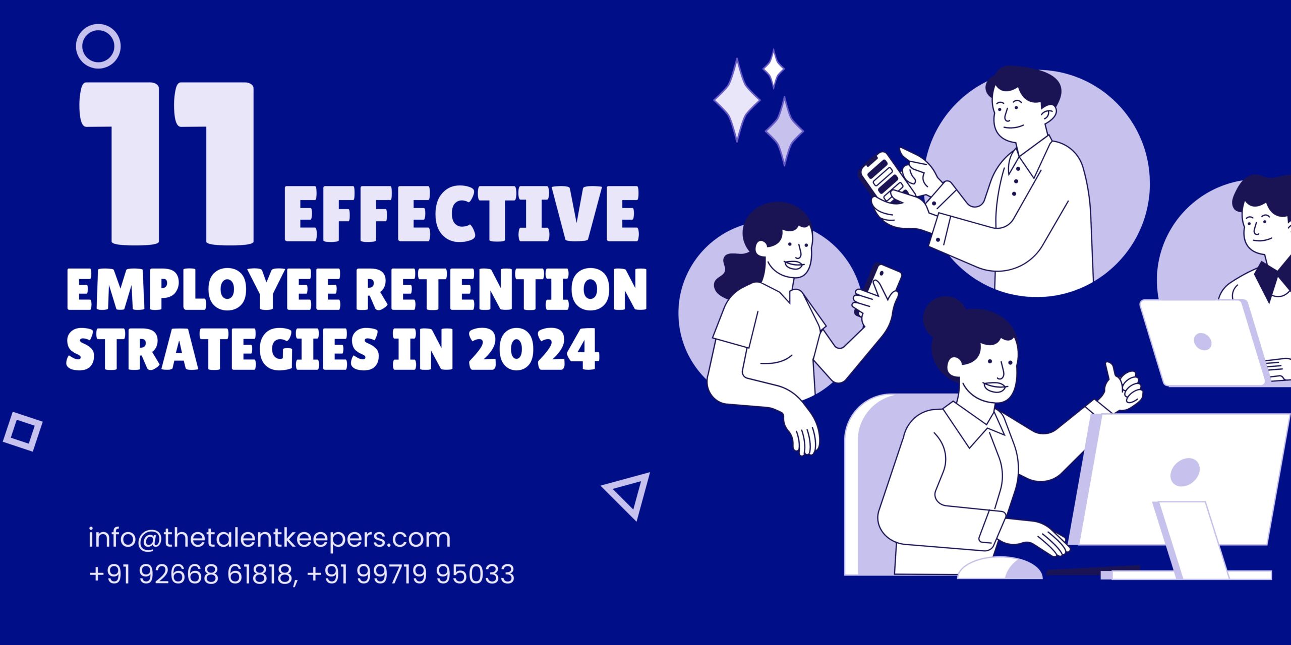 11 Effective Employee Retention Strategies in 2024